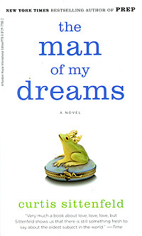 The Man of My Dreams Издательство: Random House, 2006 г Мягкая обложка, 288 стр ISBN 978-0-8129-7788-2 Язык: Английский инфо 275g.