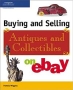 Buying & Selling Antiques and Collectibles on eBay см Автор Pamela Y Wiggins инфо 769g.