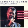 Leonard Cohen So Long Marianne Формат: Audio CD (Jewel Case) Дистрибьюторы: SONY BMG, Columbia Германия Лицензионные товары Характеристики аудионосителей 1995 г Альбом: Импортное издание инфо 4141g.