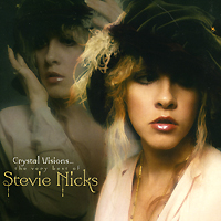 Stevie Nicks Crystal Visions The Very Best Of Stevie Nicks Формат: Audio CD (Jewel Case) Дистрибьюторы: Торговая Фирма "Никитин", Warner Music Европейский Союз Лицензионные товары инфо 5204g.