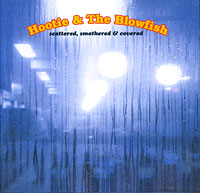Hootie & The Blowfish Scattered, Smothered & Covered Исполнитель "Hootie & the Blowfish" инфо 5287g.