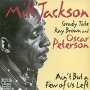 Milt Jackson Ain`t But A Few Of Us Left Серия: Original Jazz Classics инфо 5724g.